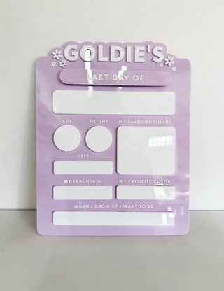 Personalized First/Last Day of School Acrylic Sign