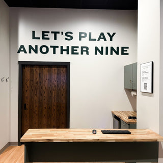 Let's Play Another Nine - A9 Sign