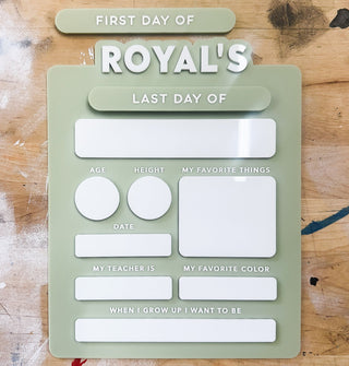 Personalized First/Last Day of School Acrylic Sign