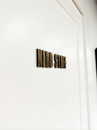 custom wayfinding floating letters "nerd stuff" wood sign 