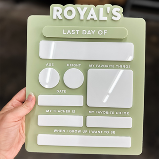 royal's personalized first / last day of school sign close up