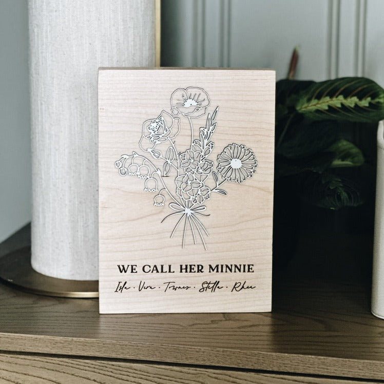 Personalized "I/We Call Her" Floral Birth Month Plaque